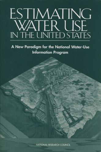 Estimating Water Use in the United States: A New Paradigm for the National Water-Use Information Program